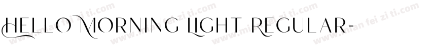 Hello Morning Light Regular字体转换